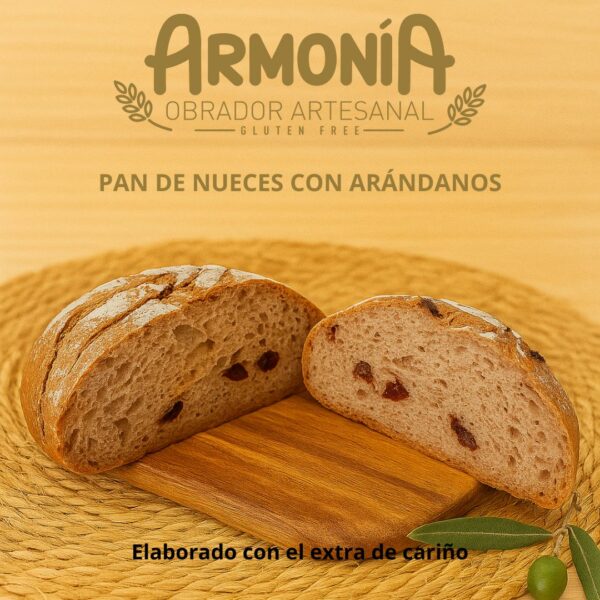 Pan de hogaza con nueces y arándanos sin gluten – Obrador Armonía, pan artesanal con AOVE